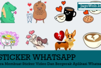 Cara Membuat Sticker Bergerak Whatsapp Bergerak